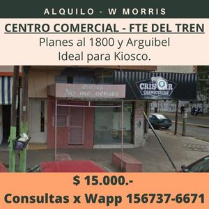 ALQUILO LOCAL 25MTS EN CENTRO COMERCIAL W MORRIS, FRENTE A LA ESTACION DEL TREN